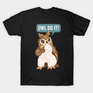 Owl Do It T-Shirt